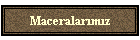 Maceralarmz